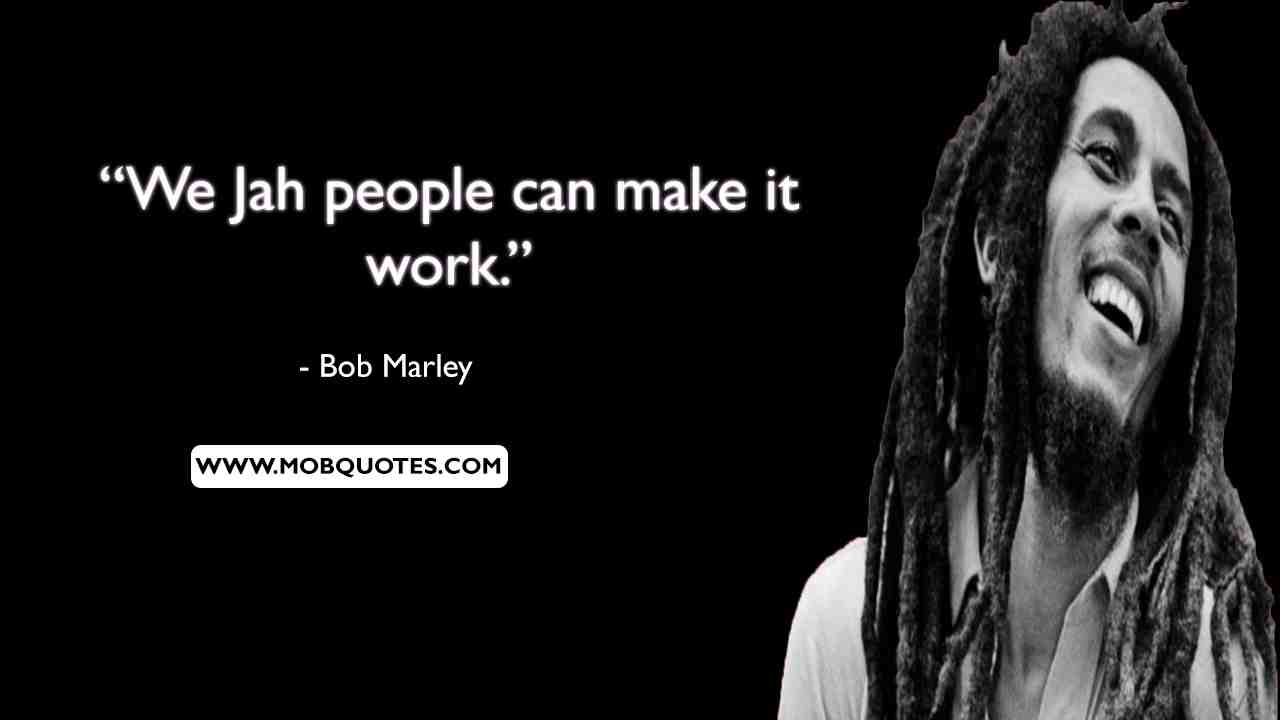 Bob Marley Quotes If Shes Amazing
