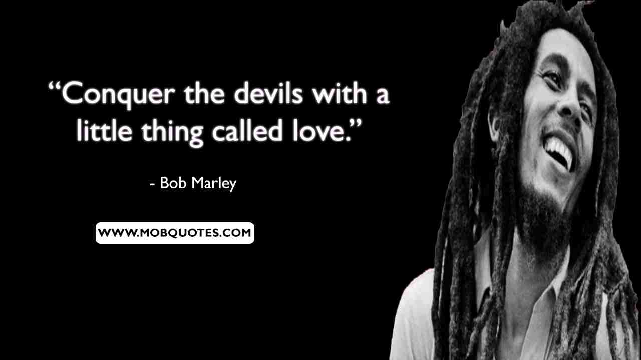 Bob Marley Quotes On Love