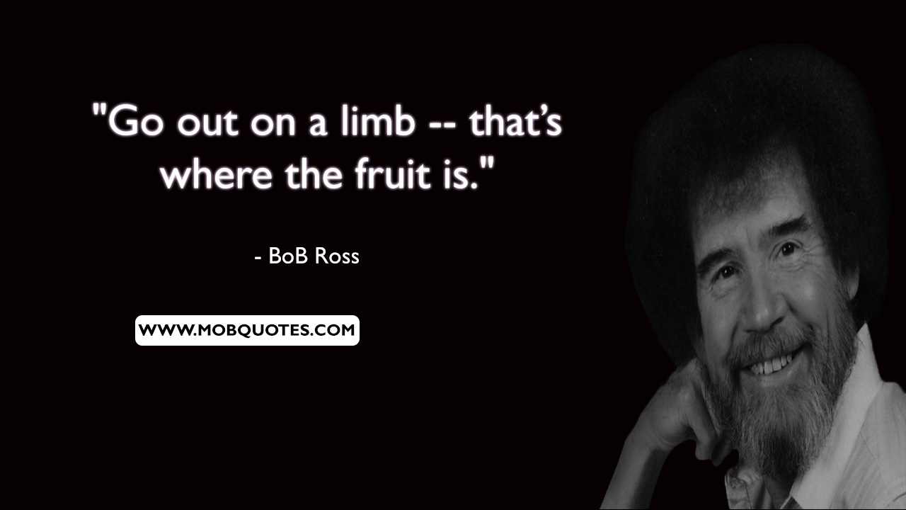 Bob Ross Death Quotes