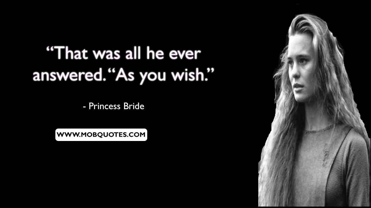 97 Memorable Princess Bride Quotes By William Goldman