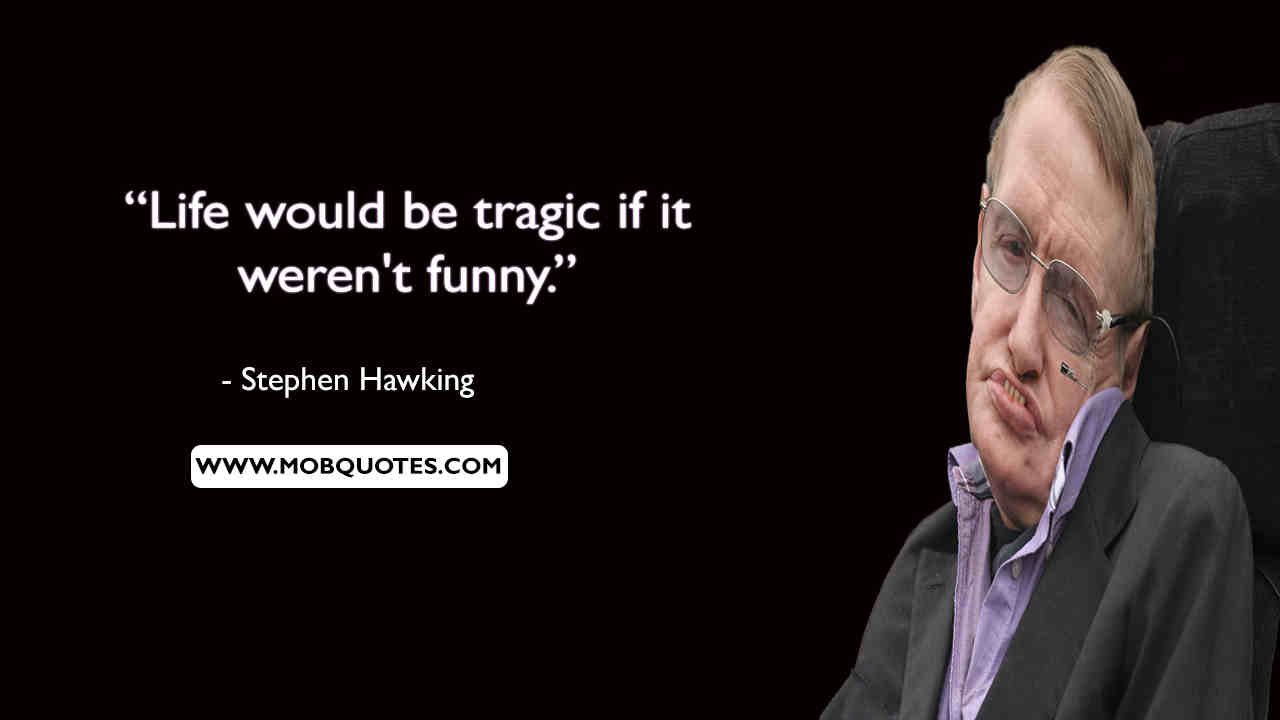 Stephen Hawking Quotes Universe